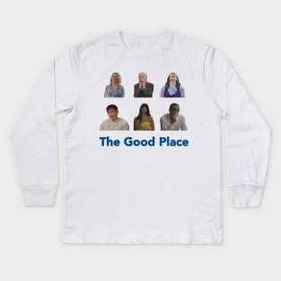 the good place Kids Long Sleeve T-Shirt